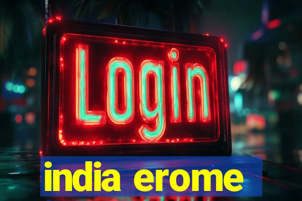 india erome